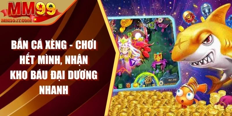 Bắn cá Xèng