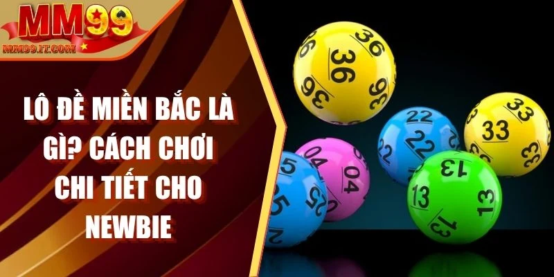 lô đề miền Bắc