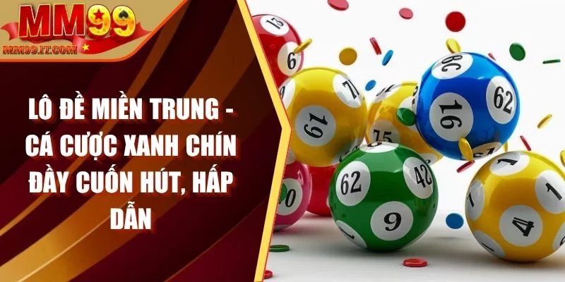 lô đề miền trung