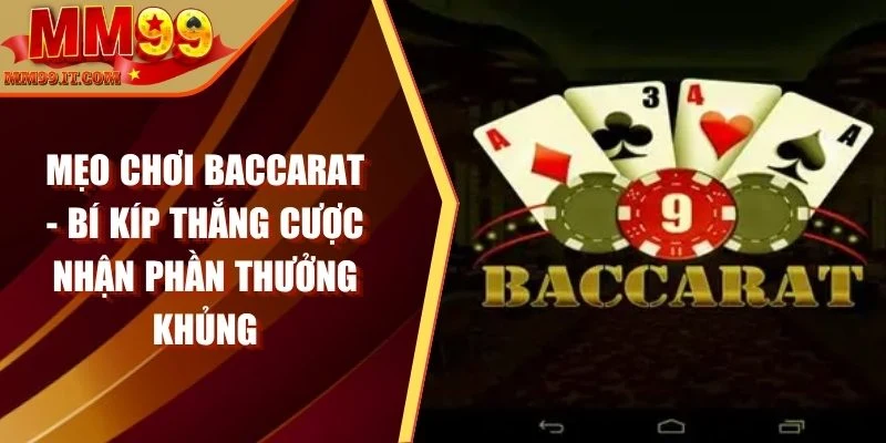 mẹo chơi baccarat