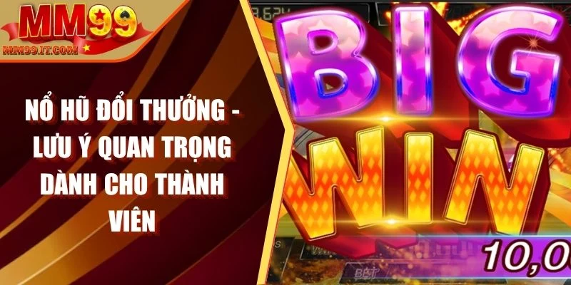 nổ hũ đổi thưởng